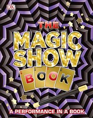 The Magic Show Book: A Performance in a Book