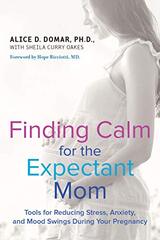 Finding Calm for the Expectant Mom