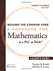 Beyond the Common Core: A Handbook for Mathematics in a PLC at Work