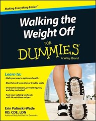 Walking the Weight Off for Dummies