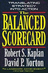 The Balanced Scorecard: Translating Strategy into Action by Kaplan, Robert S./ Norton, David P.